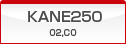 KANE250